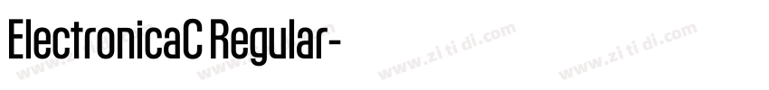 ElectronicaC Regular字体转换 ElectronicaC Regular字体转换